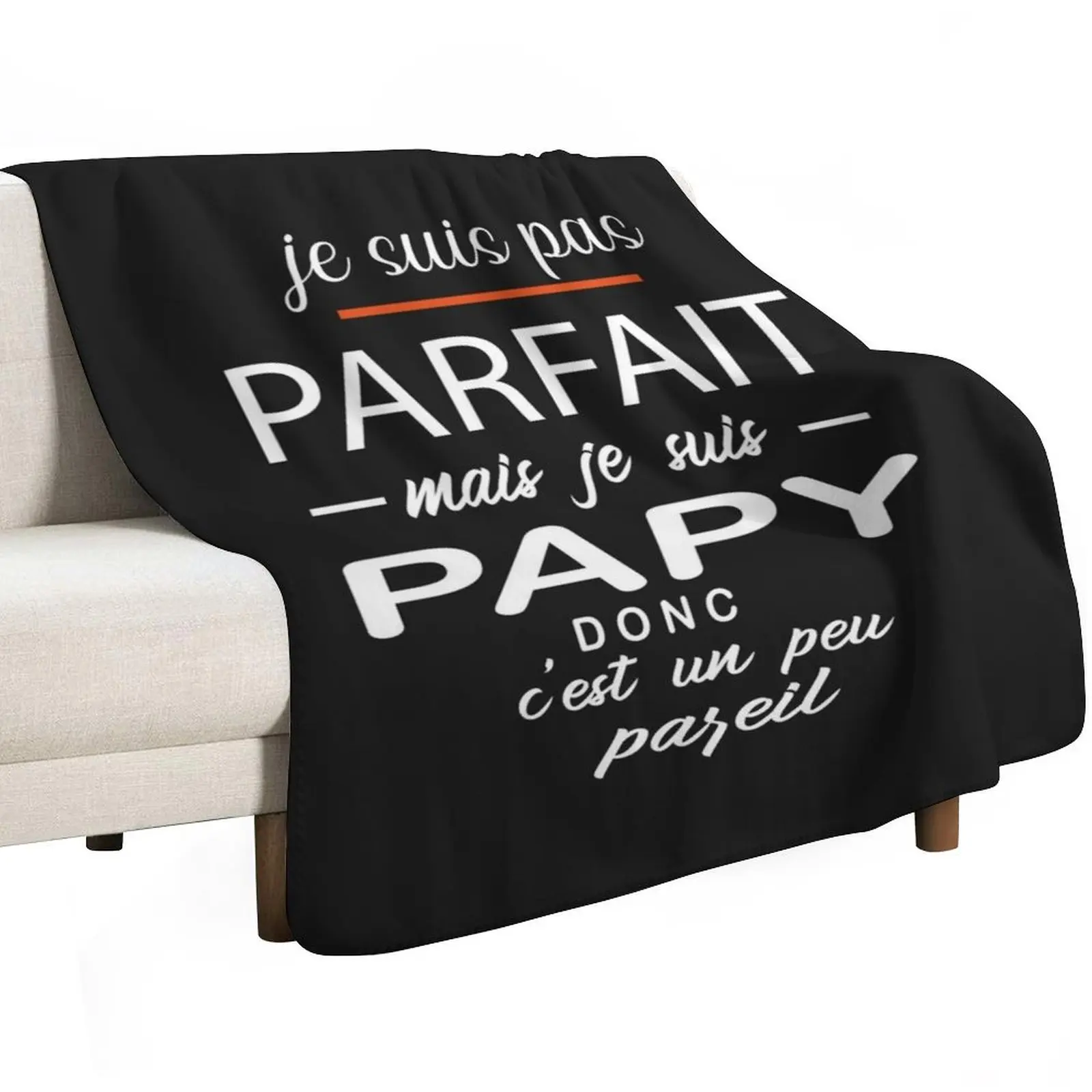 Je Ne Suis Pas Parfait Mais Je Suis Un Papy Throw Blanket cosplay anime Stuffeds Blankets Sofas Of Decoration Blankets
Je Ne Suis Pas Parfait Mais Je Suis Un Papy Throw Blanket cosplay anime Stuffeds Blankets Sofas Of Decoration Blankets