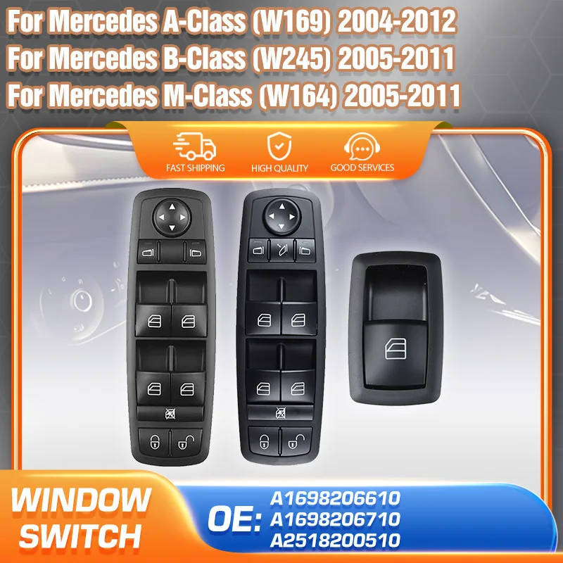 Electric Power Window Switch Button For Mercedes Benz B Class W245 A Class W169 Accessories A1698206610 A1698206710 A2518200510
Electric Power Window Switch Button For Mercedes Benz B Class W245 A Class W169 Accessories A1698206610 A1698206710 A2518200510