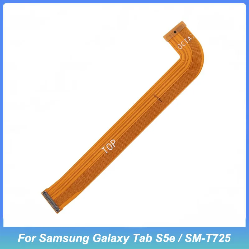 Motherboard connection flex cable for Samsung Galaxy Tab S5e / SM-T725 Connector Flex Cable Replace Spare Parts
Motherboard connection flex cable for Samsung Galaxy Tab S5e / SM-T725 Connector Flex Cable Replace Spare Parts