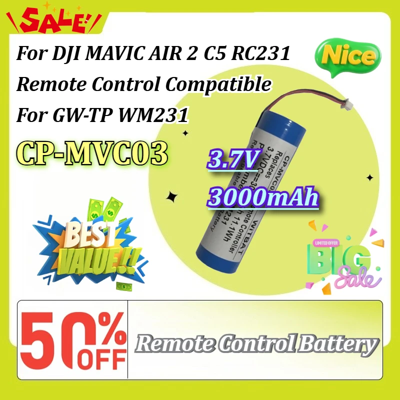 CP-MVC03 3.7V 3Ah Remote Control Battery for DJI MAVIC AIR 2 C5 RC231 Remote Control Compatible WM231 GW-TP Rechargeable Battery
CP-MVC03 3.7V 3Ah Remote Control Battery for DJI MAVIC AIR 2 C5 RC231 Remote Control Compatible WM231 GW-TP Rechargeable Battery