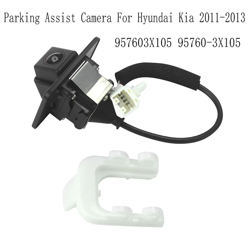 957603X105 Car Reversing Camera Parking Assist Camera For Hyundai Kia 2011-2013 95760-3X105
957603X105 Car Reversing Camera Parking Assist Camera For Hyundai Kia 2011-2013 95760-3X105