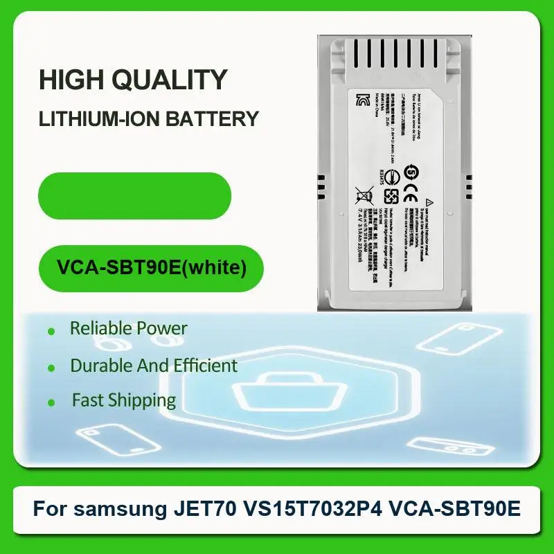 Battery For samsung JET70 VS15T7032P4 VCA-SBT90E
Battery For samsung JET70 VS15T7032P4 VCA-SBT90E