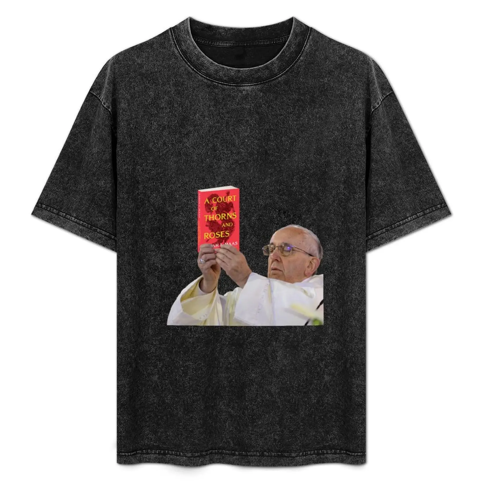 A Court Of Thorns And Roses Pope Meme T-Shirt custom t shirt boys animal print quick drying blacks mens graphic t-shirts funny
A Court Of Thorns And Roses Pope Meme T-Shirt custom t shirt boys animal print quick drying blacks mens graphic t-shirts funny