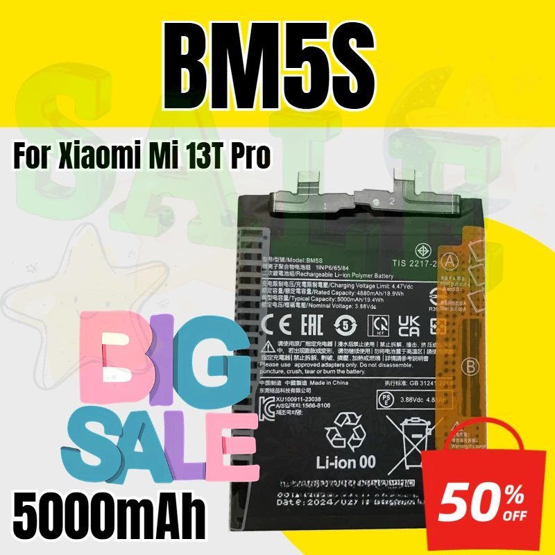 BM5S Battery 5000mAh for Xiaomi Mi 13T Pro Mobile Phone Batteries
BM5S Battery 5000mAh for Xiaomi Mi 13T Pro Mobile Phone Batteries