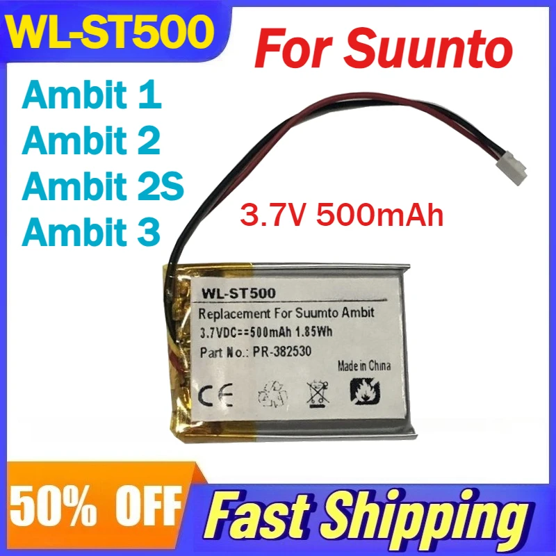 3.7V 500mAh WL-ST500 Rechargeable Li-Ion Battery for Suunto Ambit 1, Ambit 2, Ambit 2S, Ambit 3 Smartwatch Battery PR-382530
3.7V 500mAh WL-ST500 Rechargeable Li-Ion Battery for Suunto Ambit 1, Ambit 2, Ambit 2S, Ambit 3 Smartwatch Battery PR-382530