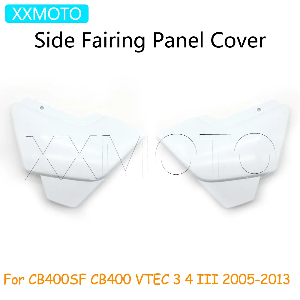 For Honda CB400SF CB400 VTEC 3 4 III 2005-2013 CB 400SF 400 Motorcycle Unpainted Left Right Side Fairing Panel Cover Trim Part
For Honda CB400SF CB400 VTEC 3 4 III 2005-2013 CB 400SF 400 Motorcycle Unpainted Left Right Side Fairing Panel Cover Trim Part
