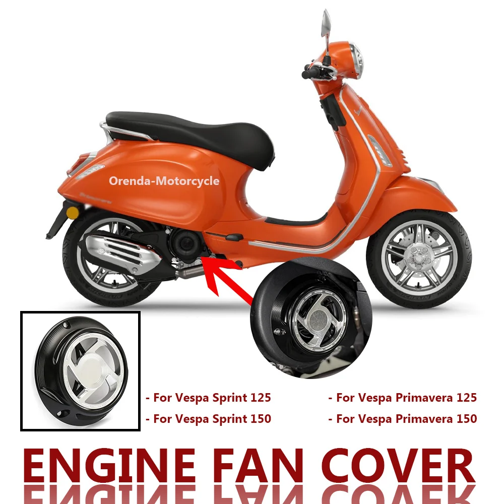For Vespa Primavera 150 125 Sprint 125 150 New Motorcycle Aluminum Engine Rotating Cooling Fan Cover Radiator Guard Accessories
For Vespa Primavera 150 125 Sprint 125 150 New Motorcycle Aluminum Engine Rotating Cooling Fan Cover Radiator Guard Accessories