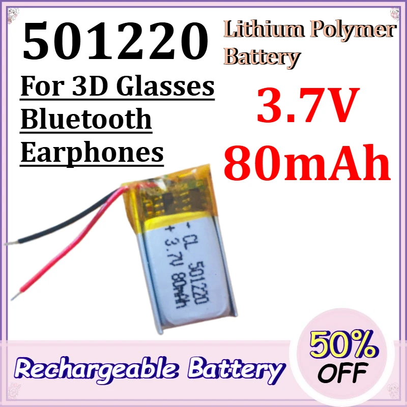 501220 3.7V 80mAh Lithium Polymer Battery for 3D Glasses Bluetooth Earphones Lithium-ion Rechargeable Batteries
501220 3.7V 80mAh Lithium Polymer Battery for 3D Glasses Bluetooth Earphones Lithium-ion Rechargeable Batteries