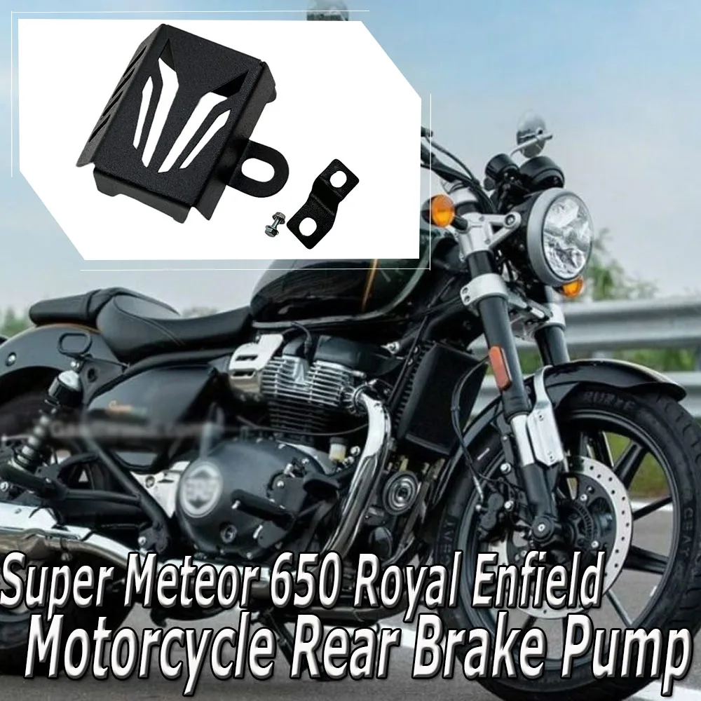 For Super Meteor 650 Royal Enfield Meteor650 Motorcycle Rear Brake Pump Fluid Tank Reservoir Guard Protector
For Super Meteor 650 Royal Enfield Meteor650 Motorcycle Rear Brake Pump Fluid Tank Reservoir Guard Protector