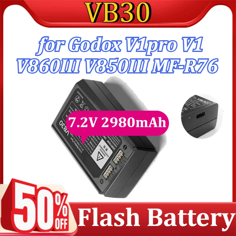 VB30 for Godox V1pro V1 V860III V850III MF-R76 Camera Speedlite Flash Replacement Batteries 7.2V 2980mAh
VB30 for Godox V1pro V1 V860III V850III MF-R76 Camera Speedlite Flash Replacement Batteries 7.2V 2980mAh