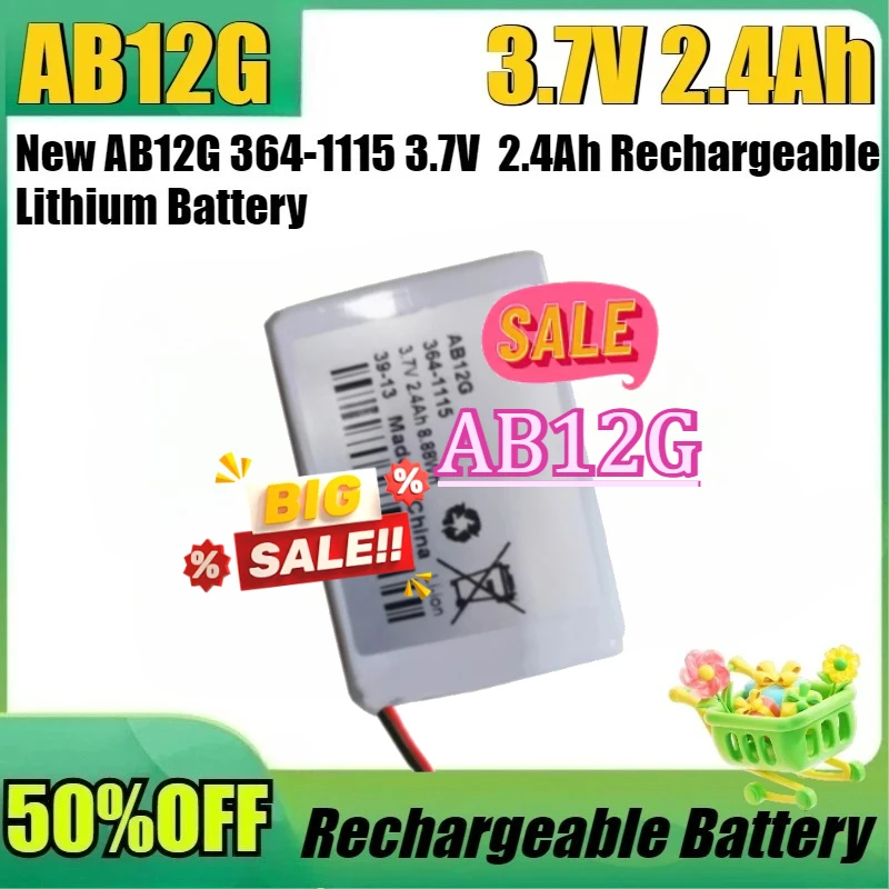 For 364-1115 High Quality Battery New AB12G 364-1115 3.7V 2.4Ah 8.88Wh Rechargeable Lithium Battery Pack
For 364-1115 High Quality Battery New AB12G 364-1115 3.7V 2.4Ah 8.88Wh Rechargeable Lithium Battery Pack