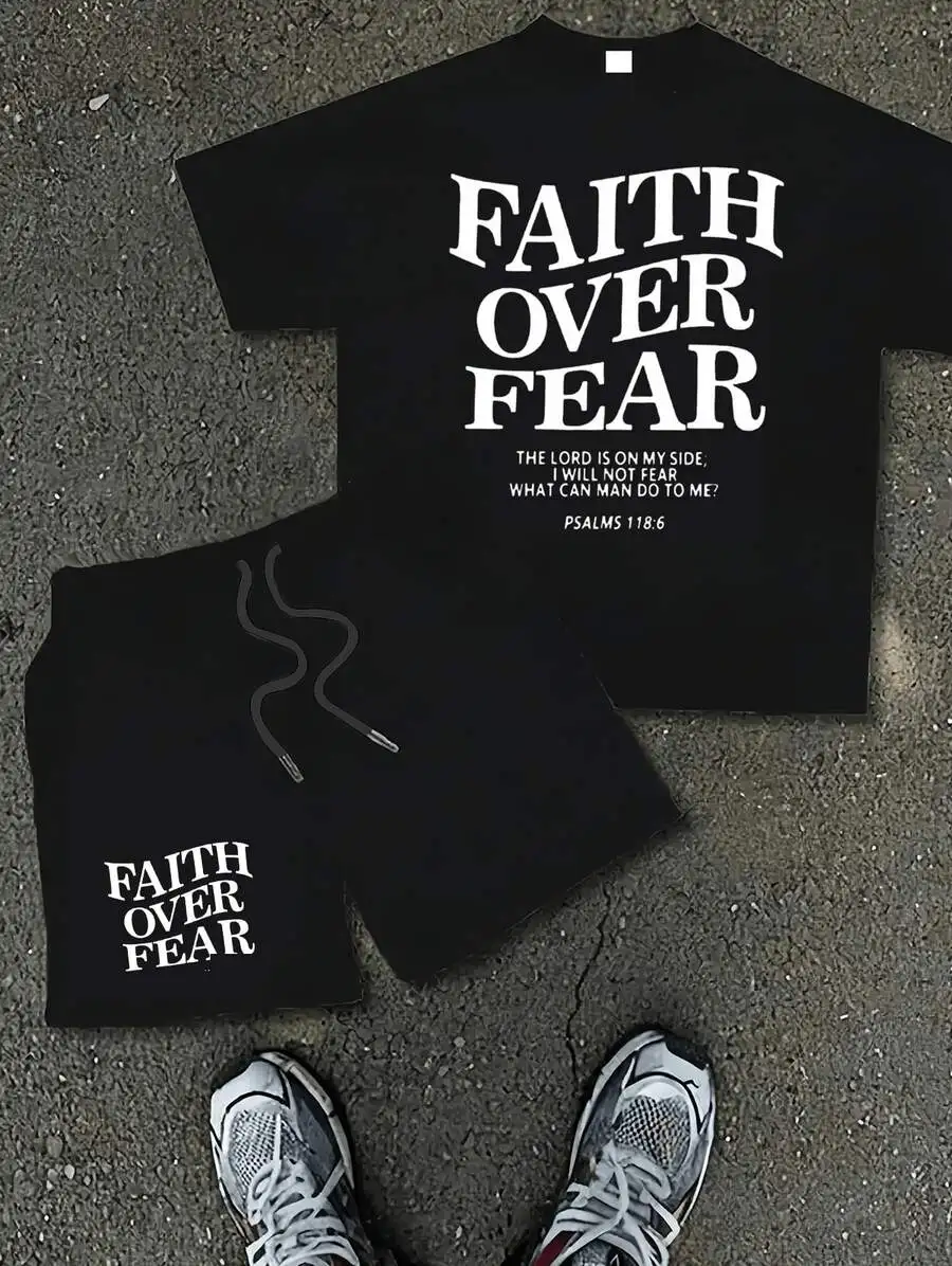 Faith Over Fear Graphic T-Shirt And Shorts Set Men Casual Cotton Short Sleeve Crewneck Tee
Faith Over Fear Graphic T-Shirt And Shorts Set Men Casual Cotton Short Sleeve Crewneck Tee