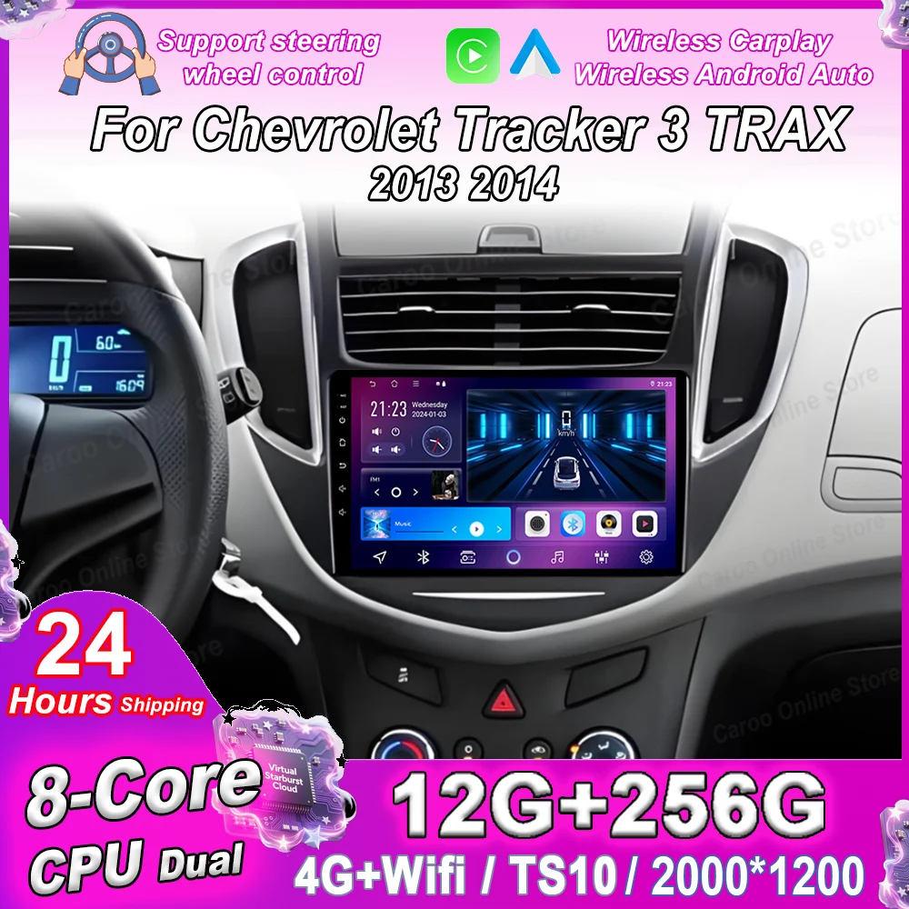 Car Android For Chevrolet Tracker 3 TRAX 2013 2014 Auto Radio Stereo Multimidia Player GPS Navigation wireless Carplay 2DIN DVD
Car Android For Chevrolet Tracker 3 TRAX 2013 2014 Auto Radio Stereo Multimidia Player GPS Navigation wireless Carplay 2DIN DVD