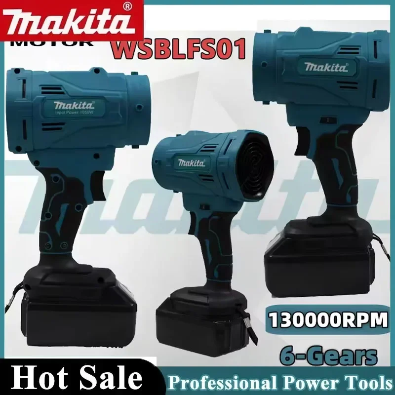 Makita High Speed Brushless Electric Air Blower 6-Gears Jet Turbo Fan 130000RPM Violent Fan Cordless Air Duster Tool
Makita High Speed Brushless Electric Air Blower 6-Gears Jet Turbo Fan 130000RPM Violent Fan Cordless Air Duster Tool