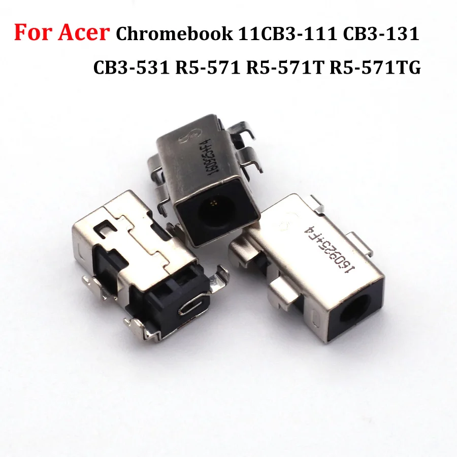 1-10PCS DC Charge Socket Connector dc Jack For ACER CHROMEBOOK 11 CB3-111 CB3-131 CB3-531 R5-571 R5-571T R5-571TG DC Connector
1-10PCS DC Charge Socket Connector dc Jack For ACER CHROMEBOOK 11 CB3-111 CB3-131 CB3-531 R5-571 R5-571T R5-571TG DC Connector