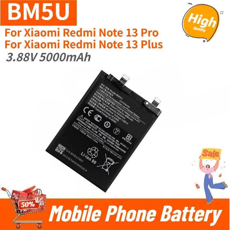 High Quality BM5U Phone Battery 3.88V 5000mAh For Xiaomi Redmi Note 13 Pro/ Note 13 Plus New Replacement Battery
High Quality BM5U Phone Battery 3.88V 5000mAh For Xiaomi Redmi Note 13 Pro/ Note 13 Plus New Replacement Battery