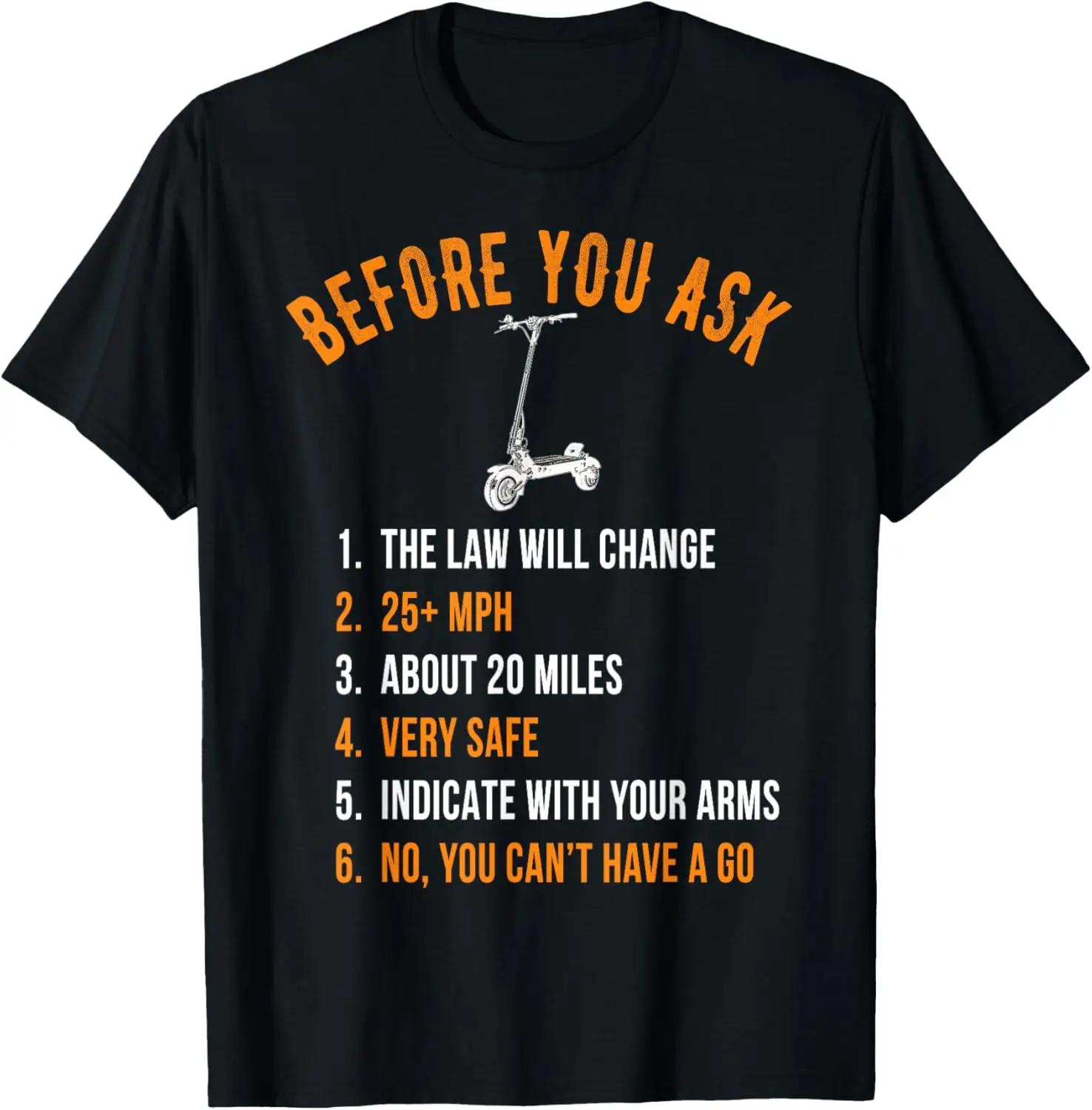 Before You Ask Electric Scooter Funny E Scooter Stunt It T-Shirt Customizable Print Original Design Gifts T Shirts Summer Tops
Before You Ask Electric Scooter Funny E Scooter Stunt It T-Shirt Customizable Print Original Design Gifts T Shirts Summer Tops