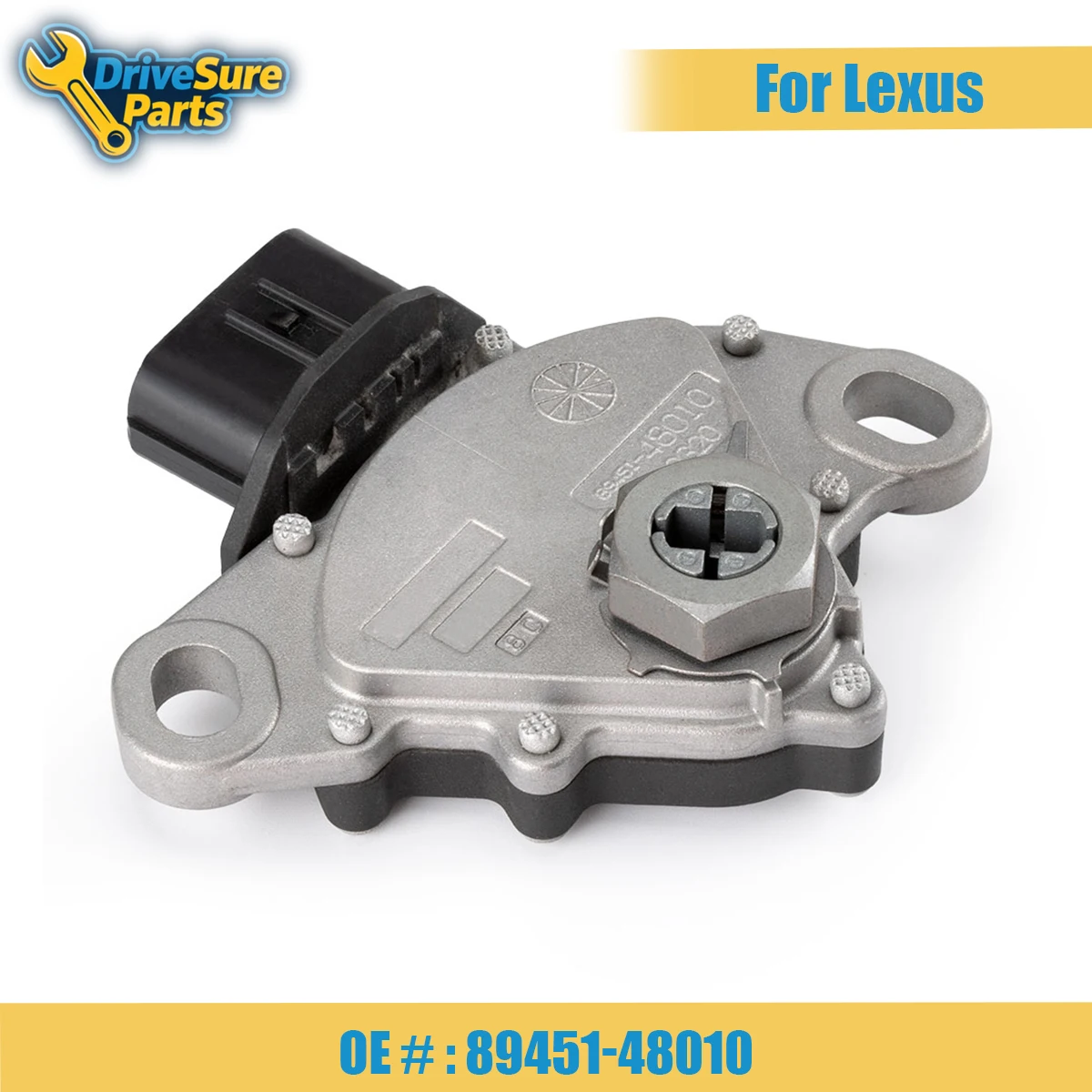 89451-48010 Neutral Safety Switch Sensor For 2006-2015 Lexus ES300h RX400h RX450h 2.5L 3.3L 3.5L L4 V6 For Toyota
89451-48010 Neutral Safety Switch Sensor For 2006-2015 Lexus ES300h RX400h RX450h 2.5L 3.3L 3.5L L4 V6 For Toyota
