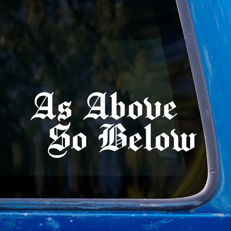 As Above So Below Car Sticker Decoration Windshield Window Bumper Sticker Creativity Exterior Accessories Waterproof Vinyl Decal
As Above So Below Car Sticker Decoration Windshield Window Bumper Sticker Creativity Exterior Accessories Waterproof Vinyl Decal