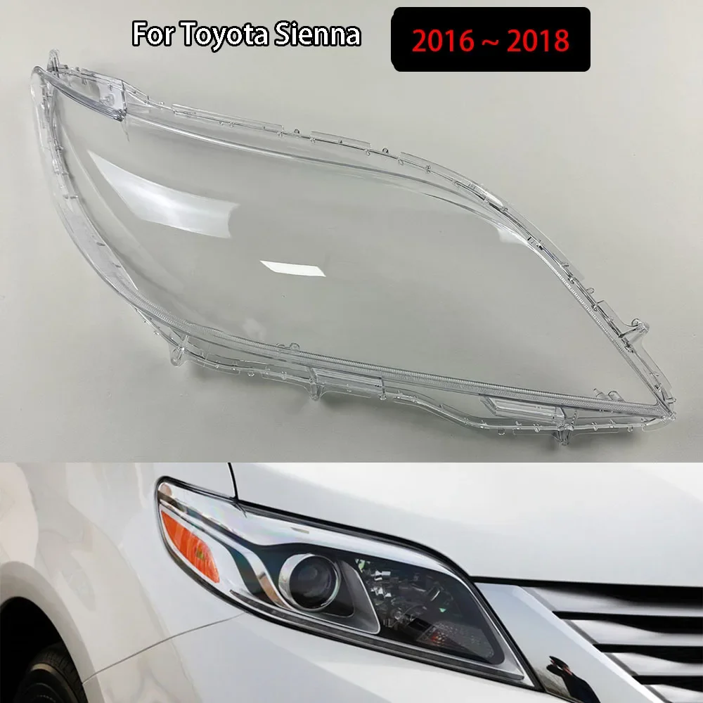 For Toyota Sienna 2016 2017 2018 Headlight Cover Lens Transparent Lamp Shell Plexiglass Replace Original Lampshade
For Toyota Sienna 2016 2017 2018 Headlight Cover Lens Transparent Lamp Shell Plexiglass Replace Original Lampshade