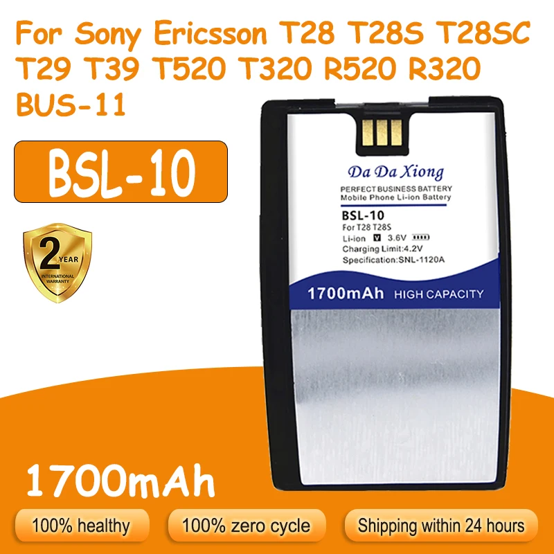 Brand-New 1700mAh BSL10 BSL-10 Battery for Sony Ericsson T28 T28S T28SC T29 T39 T520 T320 R520 R320 BUS-11
Brand-New 1700mAh BSL10 BSL-10 Battery for Sony Ericsson T28 T28S T28SC T29 T39 T520 T320 R520 R320 BUS-11