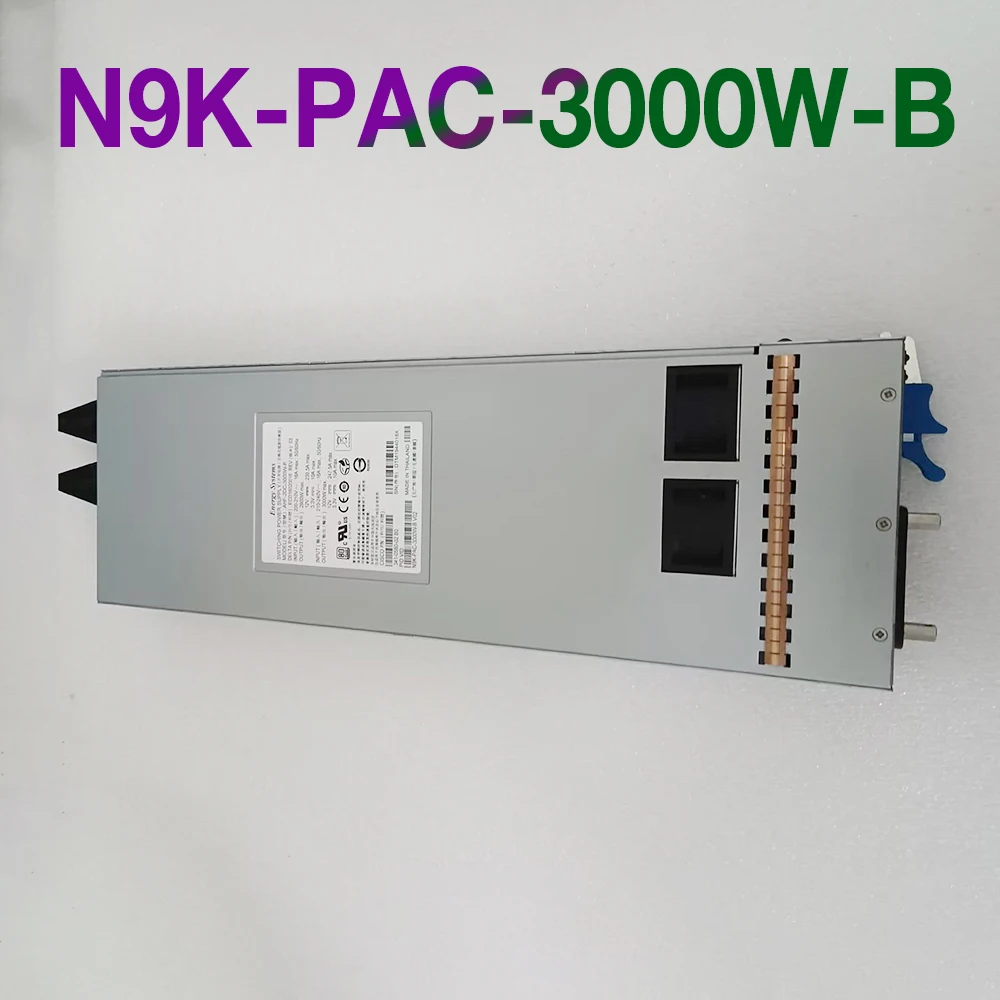 N9K-PAC-3000W-B For Power Supply N9K-C9504 C9508 C9516 Series Switches 341-0580-02
N9K-PAC-3000W-B For Power Supply N9K-C9504 C9508 C9516 Series Switches 341-0580-02