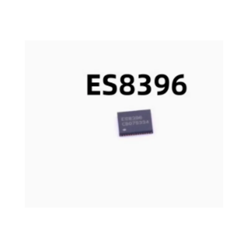 The brand new original ES8396 silk screen audio decoding chip, codec IC, surface mount QFN-48
The brand new original ES8396 silk screen audio decoding chip, codec IC, surface mount QFN-48