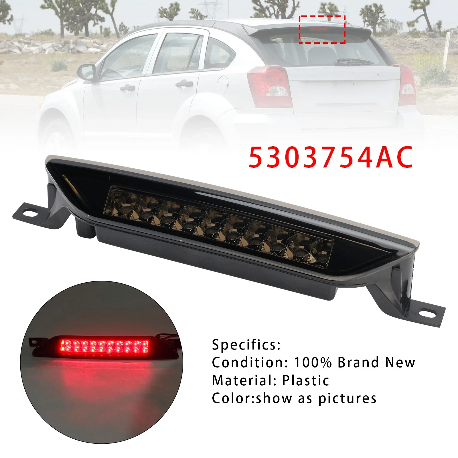 for Jeep Compass 07-16 Grand Cherokee 11-21 Dodge Caliber 07-12 Durango11-20 Led Black High Mount 3rd Brake Stop Light 5303754AC
for Jeep Compass 07-16 Grand Cherokee 11-21 Dodge Caliber 07-12 Durango11-20 Led Black High Mount 3rd Brake Stop Light 5303754AC