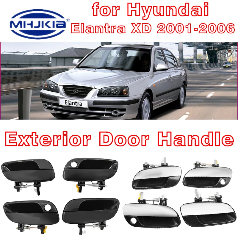 For Hyundai Elantra 2001-2006 Front And Rear Exterior Door Handles/Chrome/Black 82650-2D000 82660-2D000 83650-2D000 83660-2D000
For Hyundai Elantra 2001-2006 Front And Rear Exterior Door Handles/Chrome/Black 82650-2D000 82660-2D000 83650-2D000 83660-2D000
