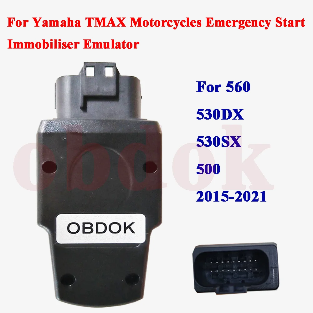 Для мотоциклов Yamaha TMAX 560 530DX 530SX 500 2015-2021, модуль аварийного запуска, иммобилайзер, эмулятор без ключа
Для мотоциклов Yamaha TMAX 560 530DX 530SX 500 2015-2021, модуль аварийного запуска, иммобилайзер, эмулятор без ключа