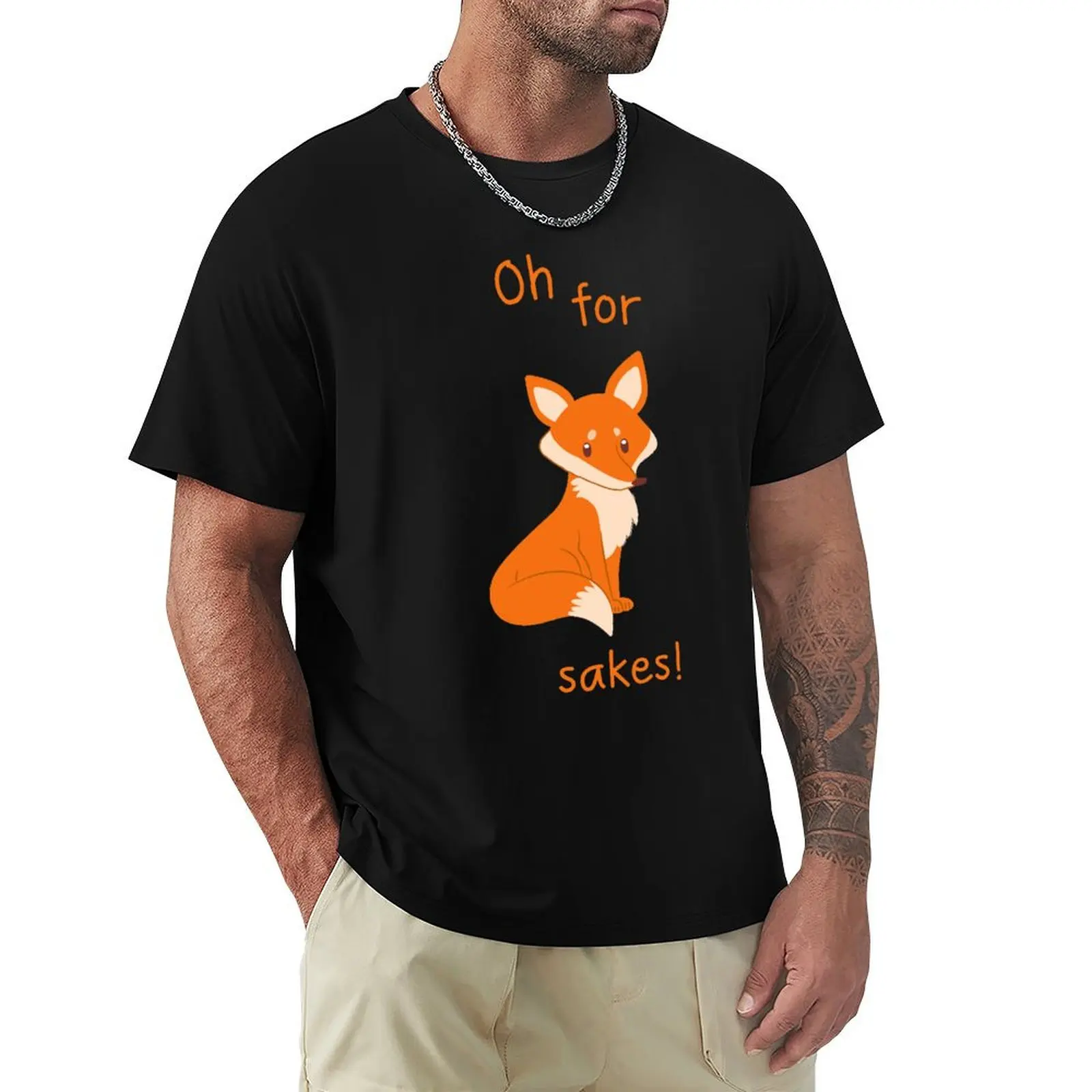 Oh for fox sakes! T-Shirt Casual Everyday Short Sleeve T-Shirt
Oh for fox sakes! T-Shirt Casual Everyday Short Sleeve T-Shirt