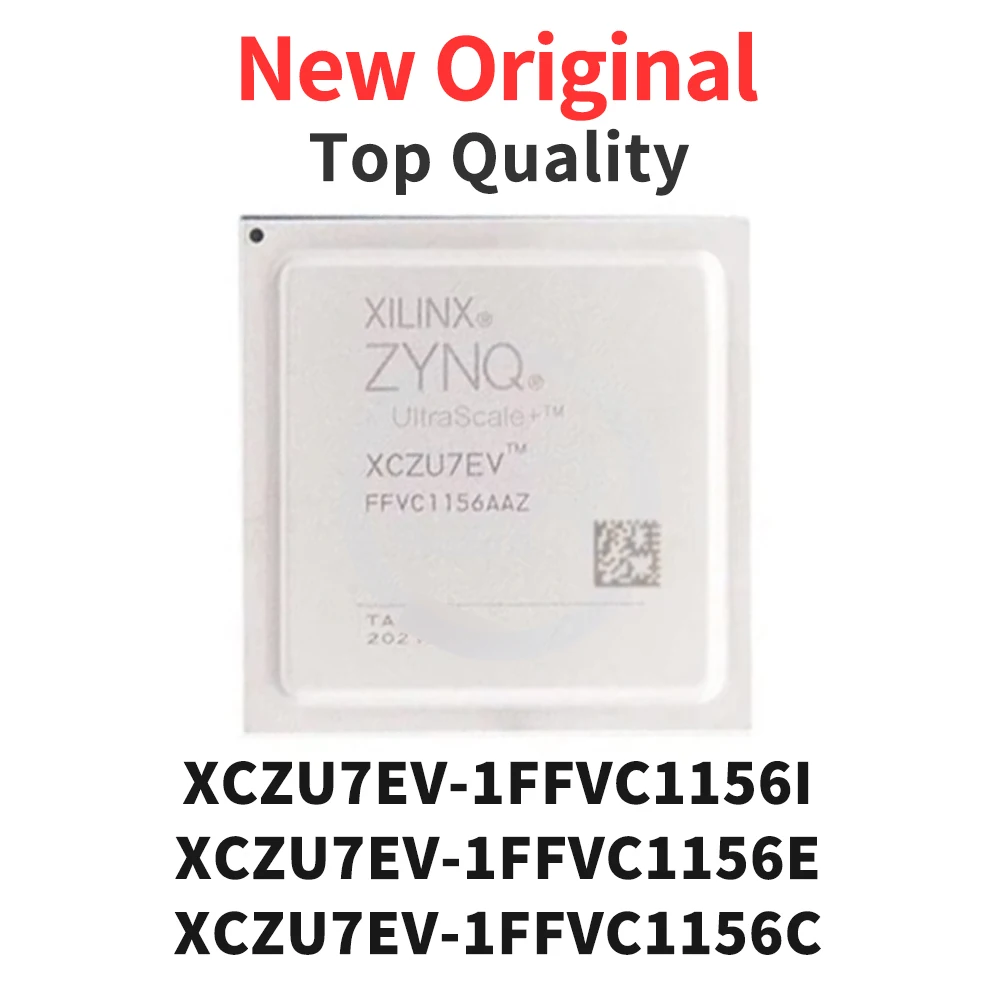 1 шт. XCZU7EV-1FFVC1156I XCZU7EV-1FFVC1156E XCZU7EV-1FFVC1156C BGA новый оригинальный
1 шт. XCZU7EV-1FFVC1156I XCZU7EV-1FFVC1156E XCZU7EV-1FFVC1156C BGA новый оригинальный