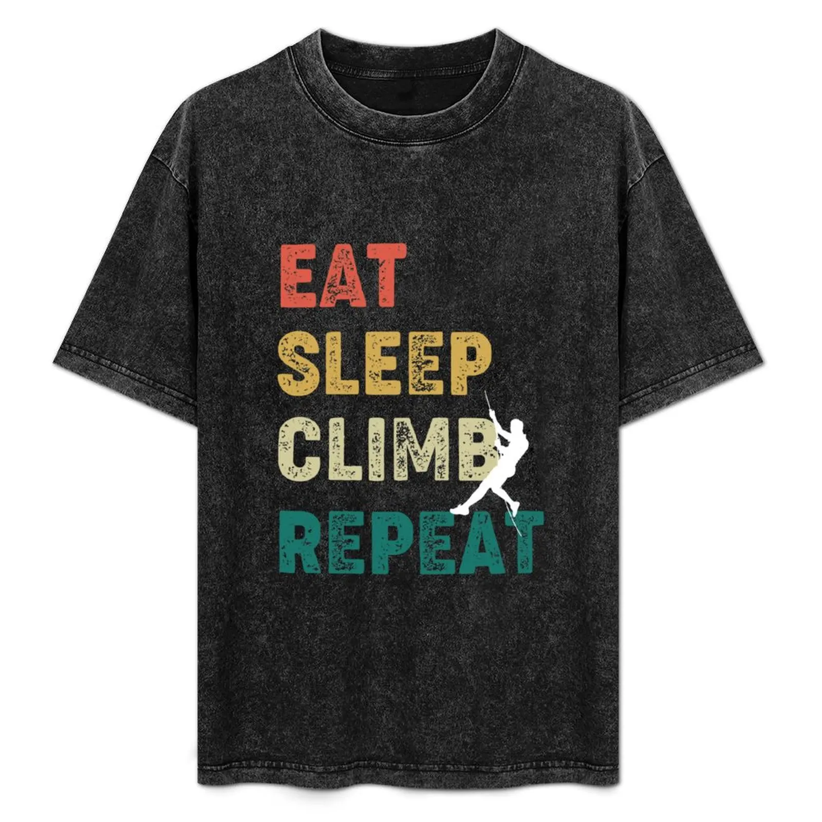 Eat Sleep Climb Repeat T-Shirt Basic Breathable Solid Color T-Shirt
Eat Sleep Climb Repeat T-Shirt Basic Breathable Solid Color T-Shirt