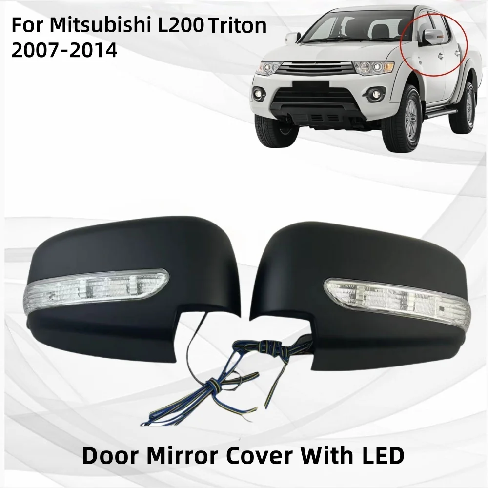 Car Accessories Exterior Door Mirror Cover With LED Trim For Mitsubishi L200 Triton 2007 2008 2009 2010 2011 2012 2013 2014
Car Accessories Exterior Door Mirror Cover With LED Trim For Mitsubishi L200 Triton 2007 2008 2009 2010 2011 2012 2013 2014