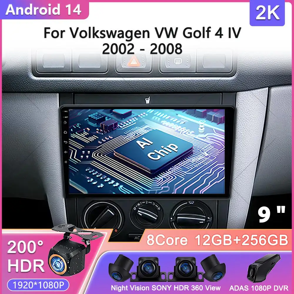 Android 14 Car Video Multimedia Player DSP Stereo 2.5D Screen For Volkswagen VW Golf 4 IV Jetta MK4 Navi GPS WiFi Head Unit
Android 14 Car Video Multimedia Player DSP Stereo 2.5D Screen For Volkswagen VW Golf 4 IV Jetta MK4 Navi GPS WiFi Head Unit