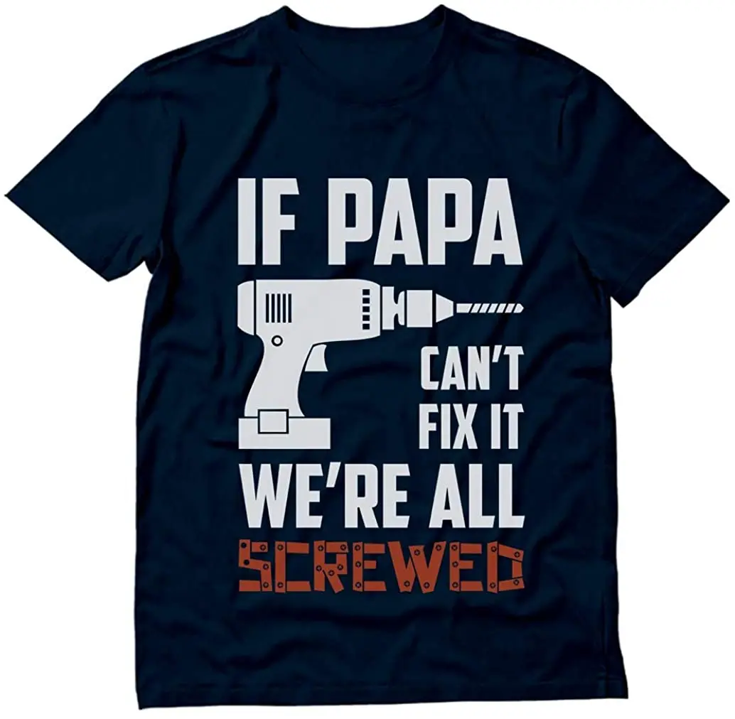 FPCotton Short Sleeve If PAPA Can't Fix It We're All Screwed Funny Men's Retro T-Shirt Oversized Men's Tops Gift for Grandpa Dad
FPCotton Short Sleeve If PAPA Can't Fix It We're All Screwed Funny Men's Retro T-Shirt Oversized Men's Tops Gift for Grandpa Dad