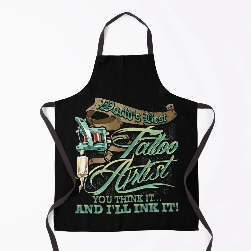 World's Best Tattoo Artist Think It And I'll Ink It Apron bib Kids christmas decoration Apron
World's Best Tattoo Artist Think It And I'll Ink It Apron bib Kids christmas decoration Apron