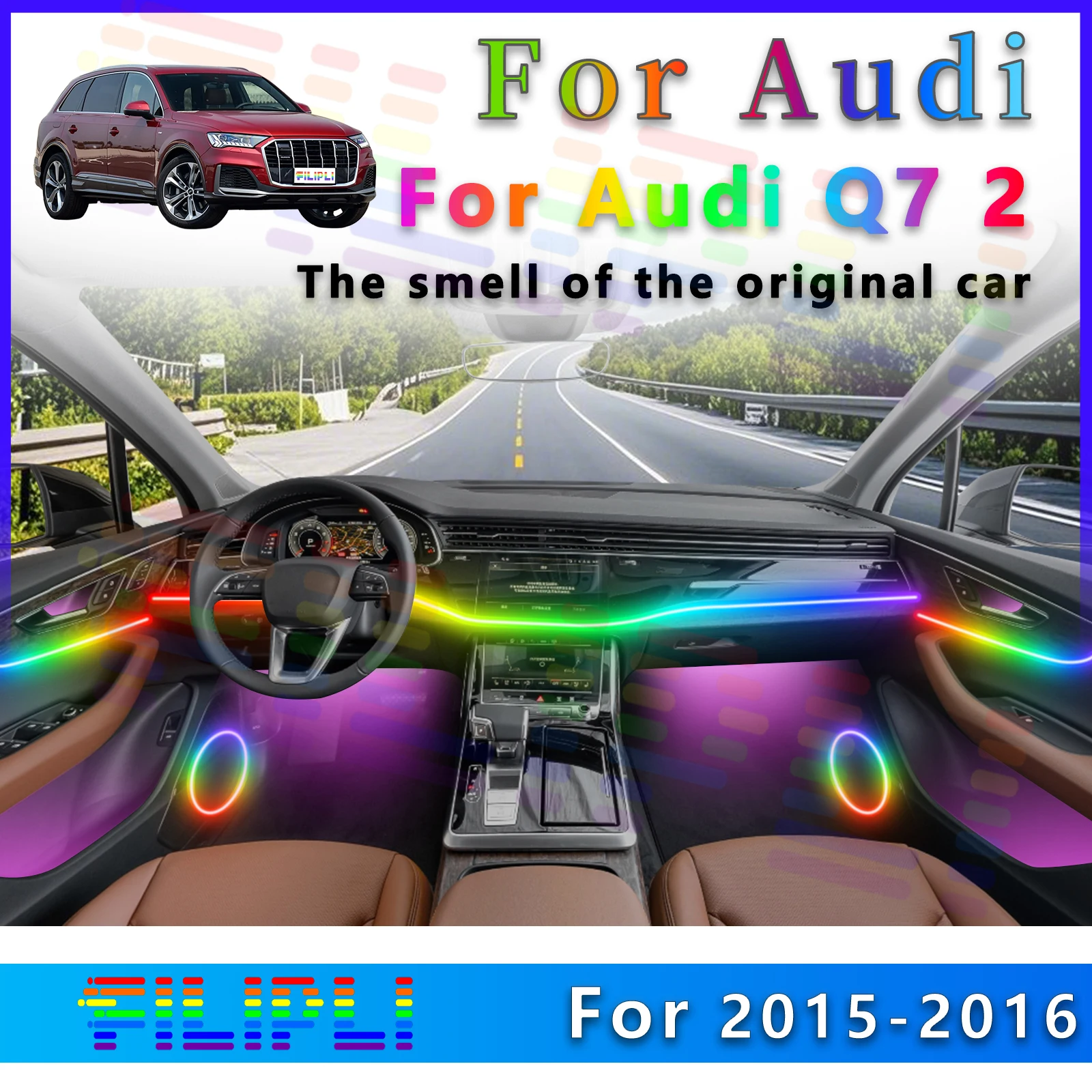 FILIPLI для Audi Q7 2, светодиодная декоративная лента RGB Symphony для интерьера, 64 цвета, регулируемые режимы, чтобы увеличить вождение
FILIPLI для Audi Q7 2, светодиодная декоративная лента RGB Symphony для интерьера, 64 цвета, регулируемые режимы, чтобы увеличить вождение
