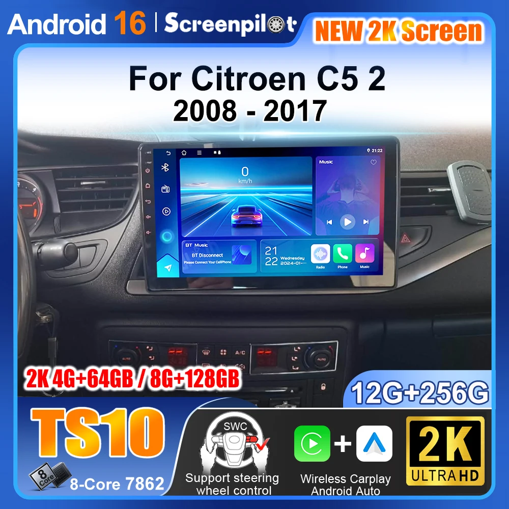 10 Inch Car Radio For Citroen C5 2 2008 - 2017 Android 16 Carplay Auto Multimedia Player Stereo Head Unit GPS RDS 8 Core NO 2DIN
10 Inch Car Radio For Citroen C5 2 2008 - 2017 Android 16 Carplay Auto Multimedia Player Stereo Head Unit GPS RDS 8 Core NO 2DIN