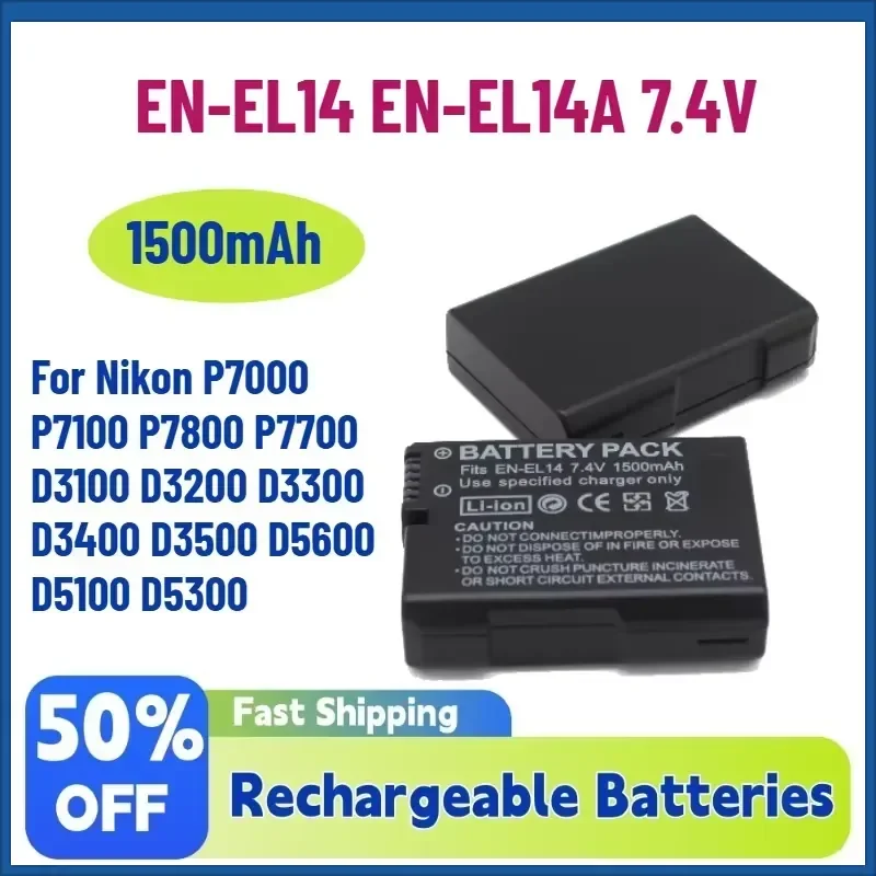 EN-EL14 EN-EL14A 7.4V 1500mAh CAMERA BATTERY for Nikon P7000 P7100 P7800 P7700 D3100 D3200 D3300 D3400 D3500 D5600 D5100
EN-EL14 EN-EL14A 7.4V 1500mAh CAMERA BATTERY for Nikon P7000 P7100 P7800 P7700 D3100 D3200 D3300 D3400 D3500 D5600 D5100
