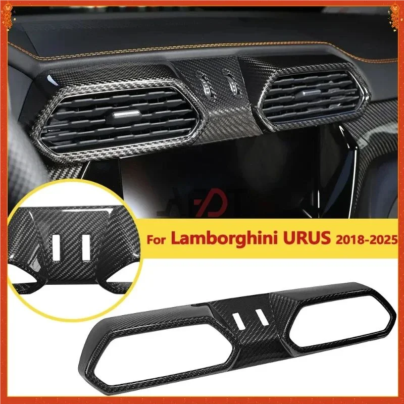 For Lamborghini URUS Real Dry Carbon Fibe Interior Center Control Dashboard Air Outlet Cover Trim 2018-2025 modification 
For Lamborghini URUS Real Dry Carbon Fibe Interior Center Control Dashboard Air Outlet Cover Trim 2018-2025 modification