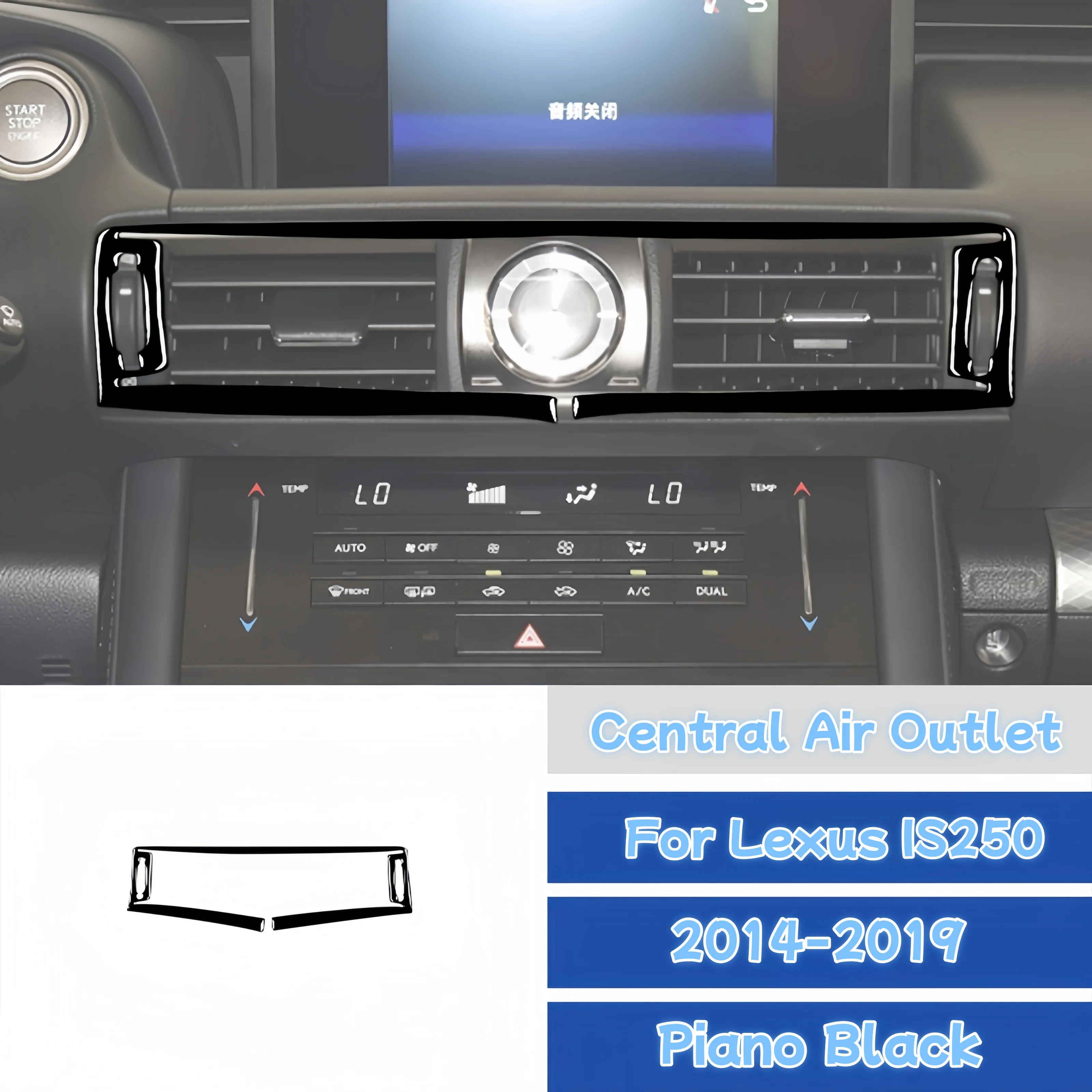 For Lexus IS250 2014-2019 Piano Black Car Interior Central Control Air Outlet Frame Cover Protective Trim Sticker Accessories
For Lexus IS250 2014-2019 Piano Black Car Interior Central Control Air Outlet Frame Cover Protective Trim Sticker Accessories