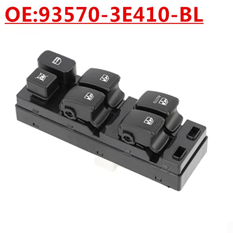 OE:93570-3E410-BL, 935703E410BL,93570-3E400,93570-3E410,16Pins Left Front Power Window Control Switch For 2002-2009 Kia Sorento
OE:93570-3E410-BL, 935703E410BL,93570-3E400,93570-3E410,16Pins Left Front Power Window Control Switch For 2002-2009 Kia Sorento