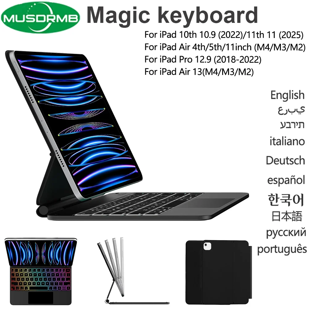 Magic Keyboard for iPad 11th A16 10th Gen Air 4th/5th 11 inch M4/M3/M2 Pro 12.9inch 2020/2021/2022 Air 13 M4 2026/M3 2025/M2
Magic Keyboard for iPad 11th A16 10th Gen Air 4th/5th 11 inch M4/M3/M2 Pro 12.9inch 2020/2021/2022 Air 13 M4 2026/M3 2025/M2