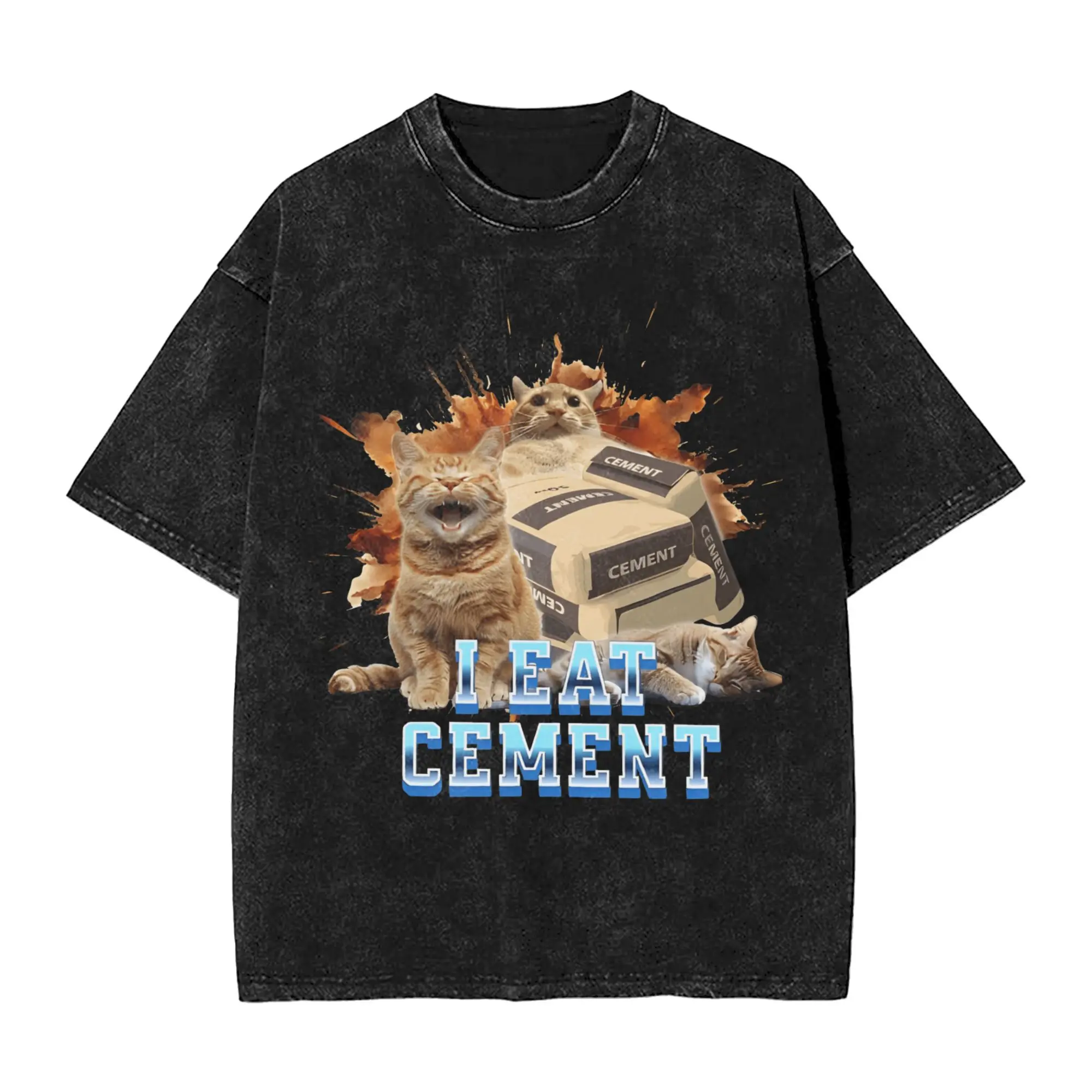 I Eat Cement Cat Washed T Shirt Man Y2K Retro Casual T-Shirts Summer O-Neck Popular Tee Shirt Design Big Size Clothes
I Eat Cement Cat Washed T Shirt Man Y2K Retro Casual T-Shirts Summer O-Neck Popular Tee Shirt Design Big Size Clothes