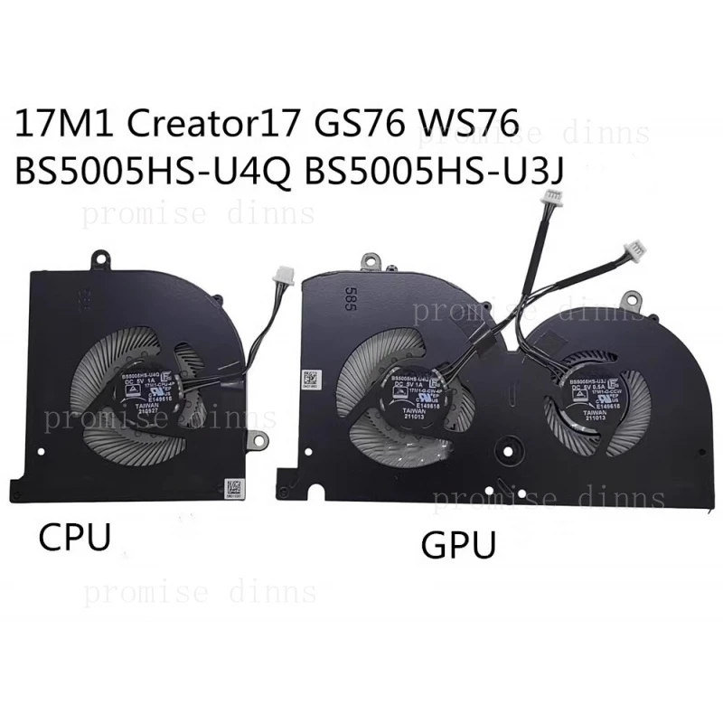 Вентилятор охлаждения CPU/GPU для MSI GS76 WS76 Creator 17 B11UE MS-17M1 BS5005HS-U31 U4Q
Вентилятор охлаждения CPU/GPU для MSI GS76 WS76 Creator 17 B11UE MS-17M1 BS5005HS-U31 U4Q