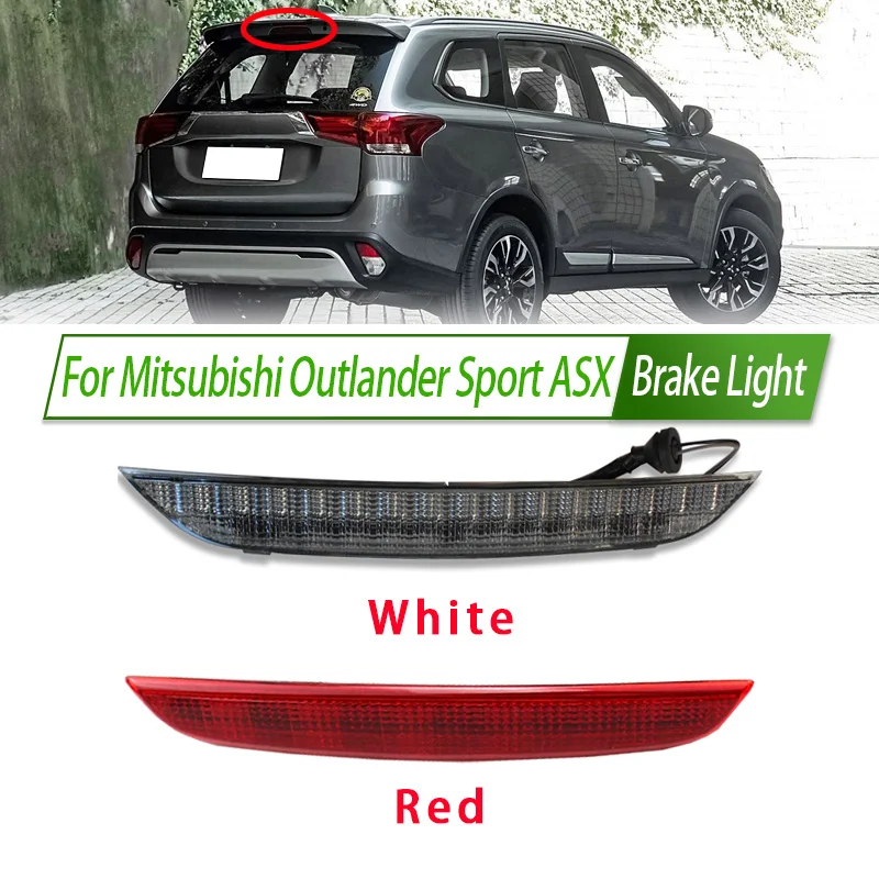 For Mitsubishi Outlander Sport ASX Rear Additional brake light lamp High Additional 3rd Third Brake Light stop lamp Assy
For Mitsubishi Outlander Sport ASX Rear Additional brake light lamp High Additional 3rd Third Brake Light stop lamp Assy