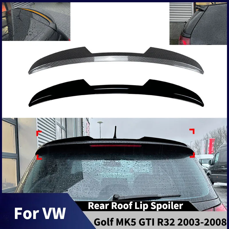 For VW Golf 5 MK5 GTI R32 2003-2008 Rear Roof Lip Spoiler Rear Trunk Wings Diffuser Tail Fin Cars Accessories Body kits Tuning
For VW Golf 5 MK5 GTI R32 2003-2008 Rear Roof Lip Spoiler Rear Trunk Wings Diffuser Tail Fin Cars Accessories Body kits Tuning