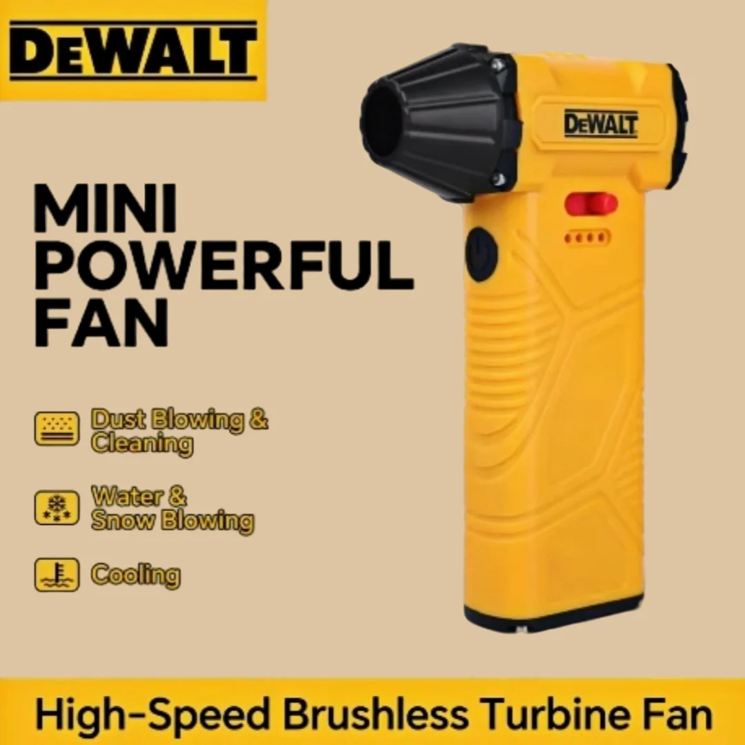 DEWALT High-Speed Mini Brushless Turbine Fan Compact Mighty Dust Water Snow Blower Cooling Tool for Home And Garden
DEWALT High-Speed Mini Brushless Turbine Fan Compact Mighty Dust Water Snow Blower Cooling Tool for Home And Garden