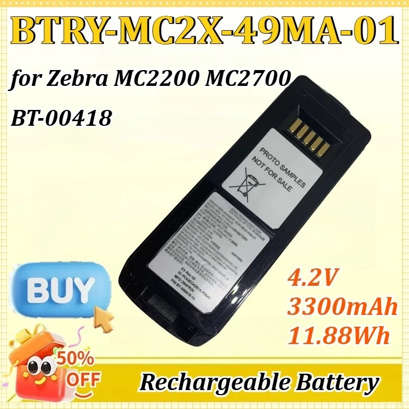 BTRY-MC2X-49MA-01 4.2V 3300mAh 11.88Wh for Zebra MC2200 MC2700 BT-00418 BTRY-MC2X-35MA-01 Barcode Scanner Battery
BTRY-MC2X-49MA-01 4.2V 3300mAh 11.88Wh for Zebra MC2200 MC2700 BT-00418 BTRY-MC2X-35MA-01 Barcode Scanner Battery